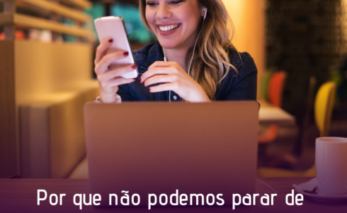 Por que não podemos parar de postar nas redes sociais?