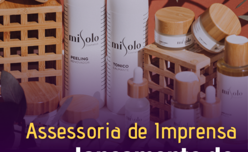 O papel invisível da Assessoria de imprensa no lançamento de produto