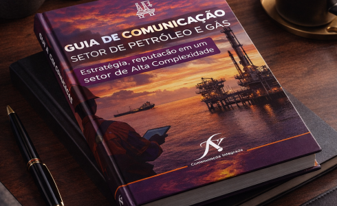 Conheça o Guia de Comunicação para o Setor de Petróleo e Gás